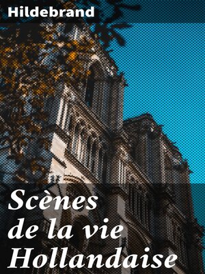 cover image of Scènes de la vie Hollandaise
